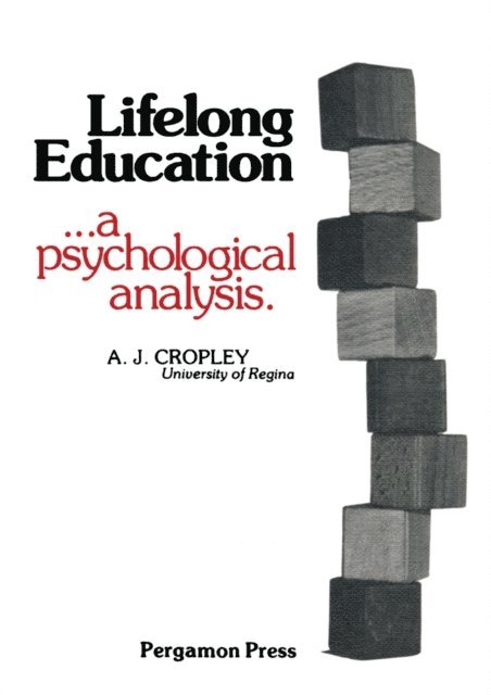 A. J. Cropley - Lifelong Education, E-bok