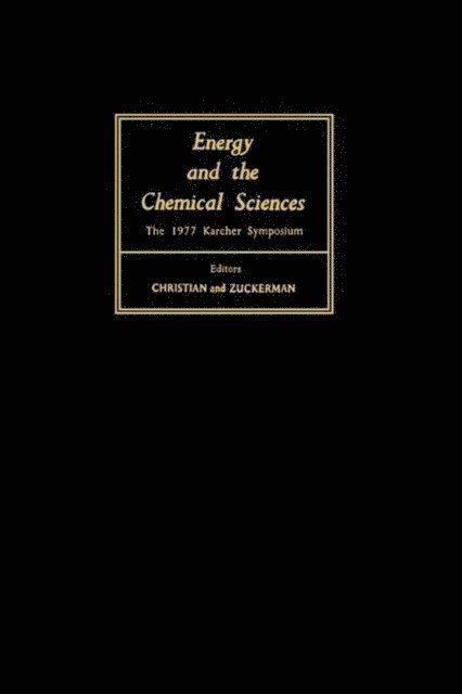J. J. Zuckerman, S. D. Christian - Energy and the Chemical Sciences, E-bok
