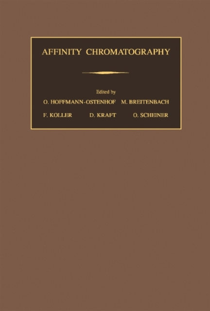 F. Koller, M. Breitenbach, O. Hoffmann-Ostenhof - Affinity Chromatography, E-bok