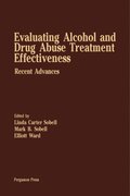 Evaluating Alcohol and Drug Abuse Treatment Effectiveness