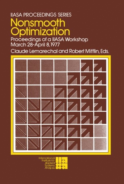 Robert Mifflin, Claude Lemarechal - Nonsmooth Optimization, E-bok