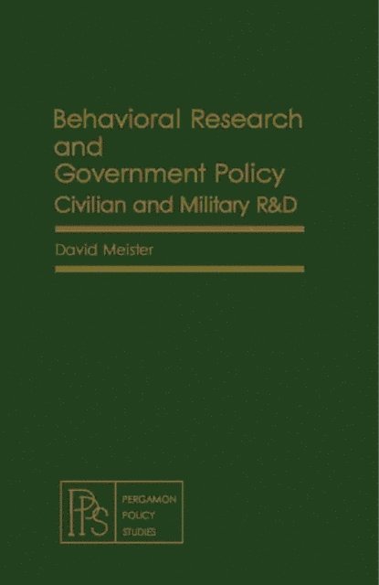David Meister - Behavioral Research and Government Policy, E-bok