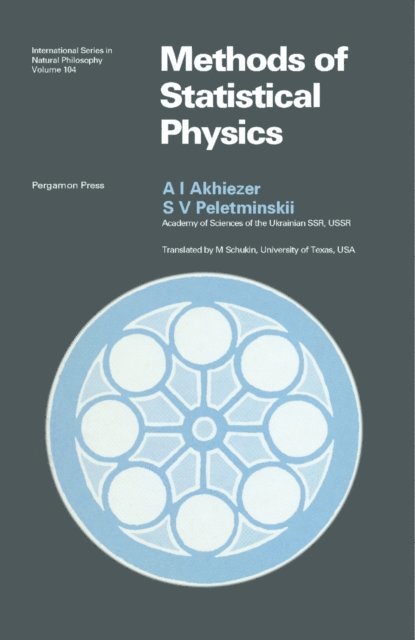 S. V. Peletminskii, A. I. Akhiezer, D. ter Haar - Methods of Statistical Physics, E-bok
