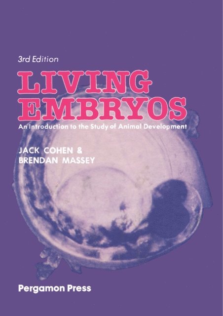 Brendan Massey, Jack Cohen - Living Embryos, E-bok
