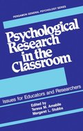 Psychological Research in the Classroom
