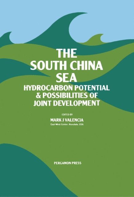 Mark J. Valencia - South China Sea, E-bok