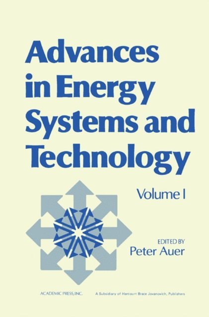 Peter Auer - Advances in Energy Systems and Technology, E-bok