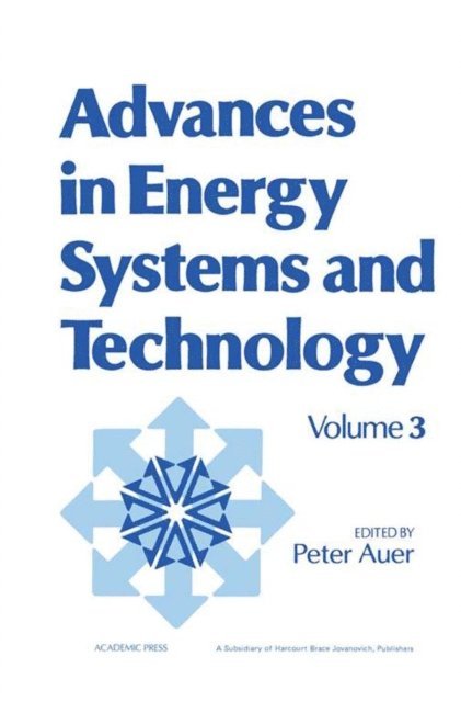 Peter Auer - Advances in Energy Systems and Technology, E-bok