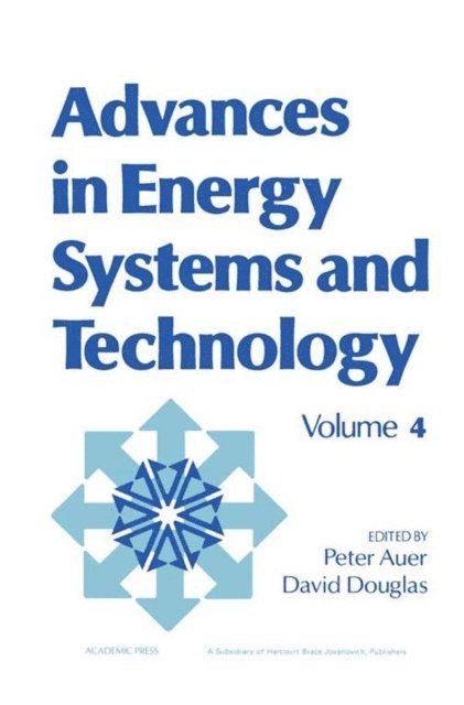 David Douglas, Peter Auer - Advances in Energy Systems and Technology, E-bok