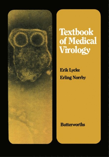 Erling Norrby, Erik Lycke - Textbook of Medical Virology, E-bok