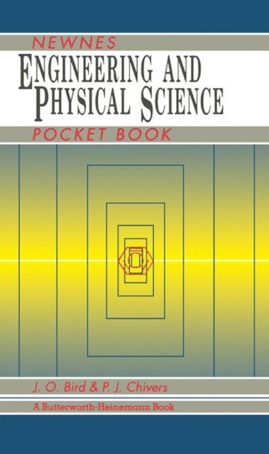 P J Chivers, J O Bird - Newnes Engineering and Physical Science Pocket Book, E-bok. Tillgänglighet: Lägg i varukorg