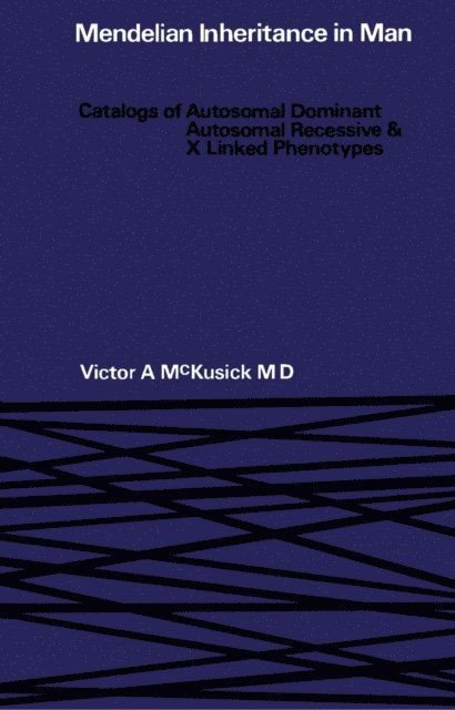 Victor A. McKusick - Mendelian Inheritance in Man, E-bok