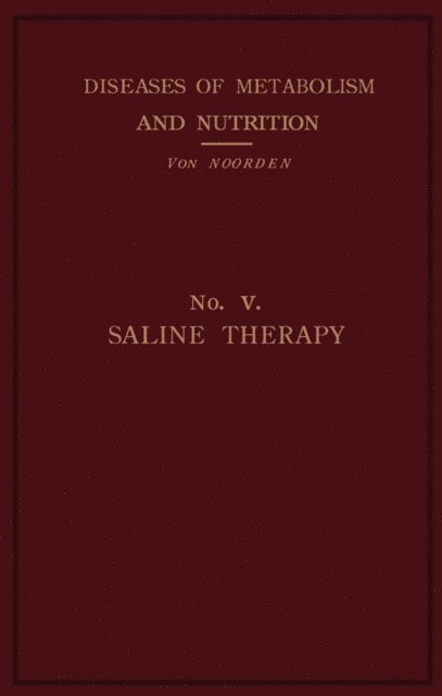 Carl Dapper, Carl Von Noorden - Saline Therapy, E-bok