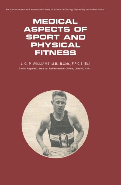 J. G. P. Williams, P. Sebastian - Medical Aspects of Sport and Physical Fitness, E-bok