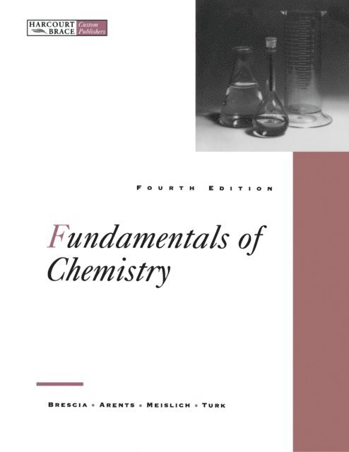 Herbert Meislich, John Arents, Frank Brescia - Fundamentals of Chemistry, E-bok