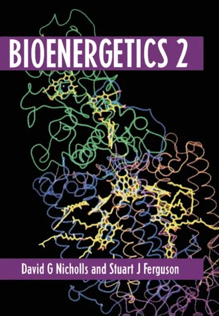 Stuart J. Ferguson, David G. Nicholls - Bioenergetics 2, E-bok. Tillgänglighet: Lägg i varukorg