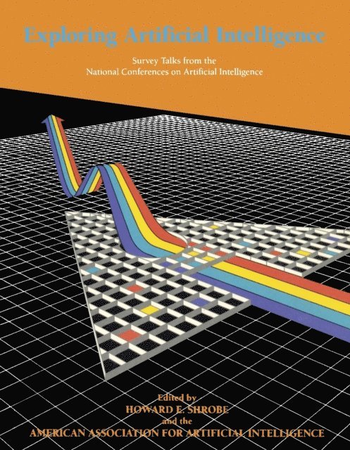 Howard E. Shrobe - Exploring Artificial Intelligence, E-bok