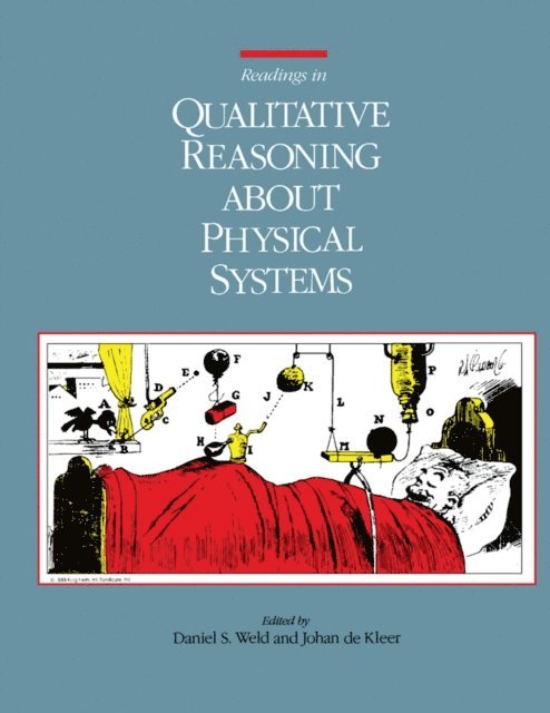 Johan De Kleer, Daniel S. Weld - Readings in Qualitative Reasoning About Physical Systems, E-bok