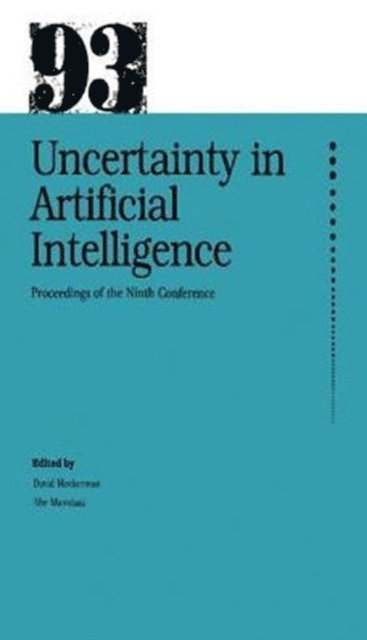 Abe Mamdani, David Heckerman - Uncertainty in Artificial Intelligence, E-bok