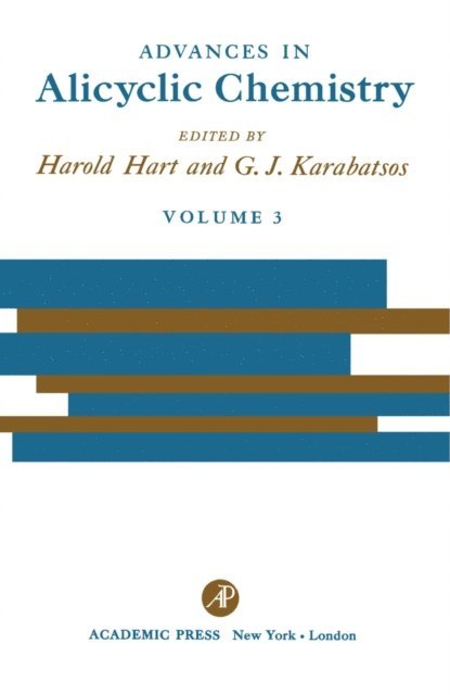 G. J. Karabatsos, Harold Hart - Advances in Alicyclic Chemistry, E-bok