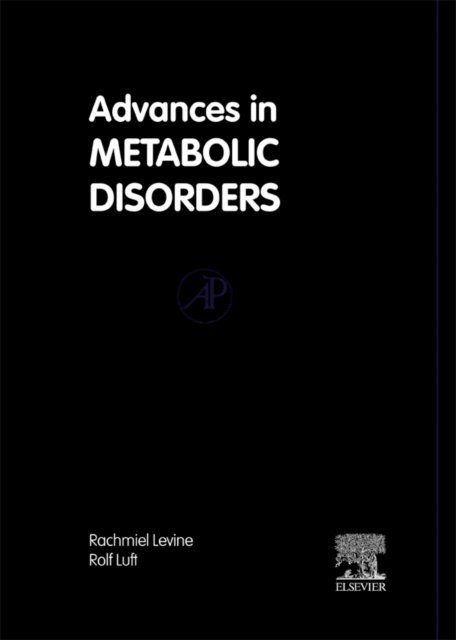 Rolf Luft, Rachmiel Levine - Advances in Metabolic Disorders, E-bok