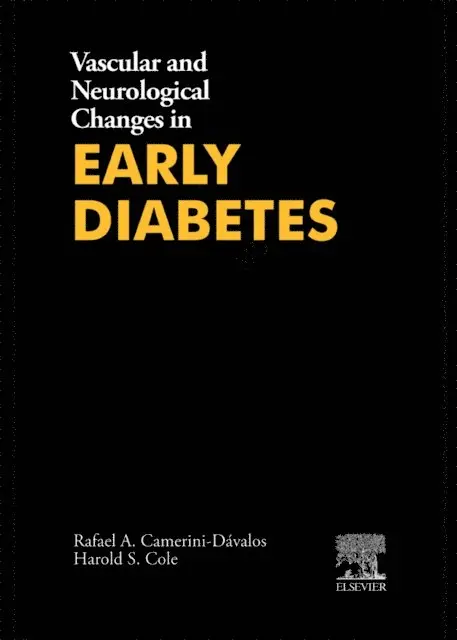 Harold S. Cole, Rafael A. Camerini-Davalos - Vascular and Neurological Changes in Early Diabetes, E-bok. Tillgänglighet: Lägg i varukorg