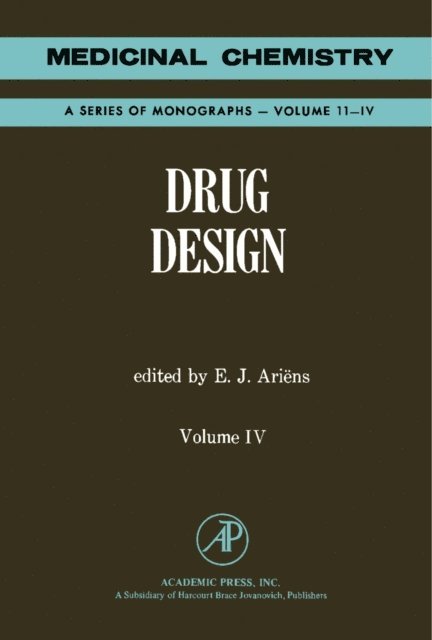 E. J. Ariens - Drug Design, E-bok