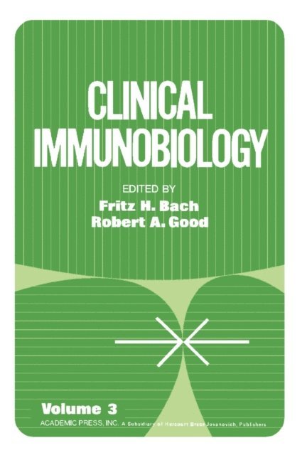 Robert A. Good, Fritz H. Bach - Clinical Immunobiology, E-bok
