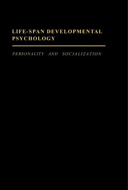 K Warner Schaie, Paul B. Baltes - Life-Span Developmental Psychology, E-bok