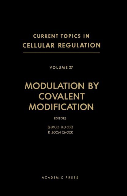 P. Boon Chock, Shmuel Shaltiel - Modulation by Covalent Modification, E-bok