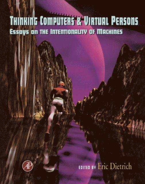 Eric Dietrich - Thinking Computers and Virtual Persons, E-bok