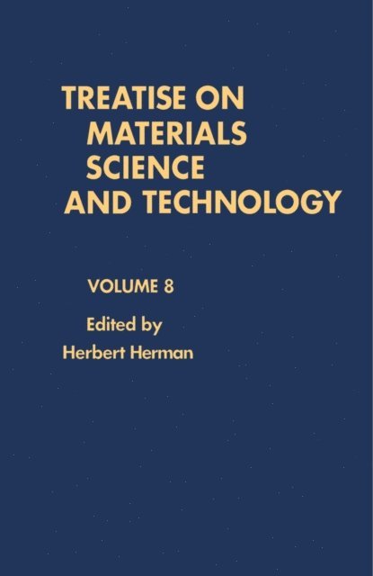 Herbert Herman - Treatise on Materials Science and Technology, E-bok