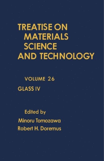 Robert H. Doremus, Minoru Tomozawa - Glass IV, E-bok