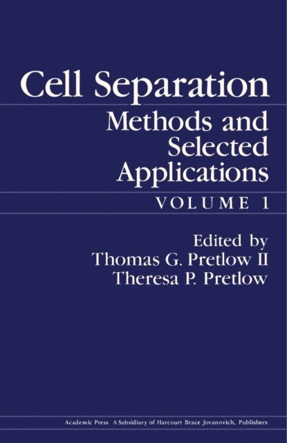 Theresa P. Pretlow, Thomas G. Pretlow - Cell Separation, E-bok