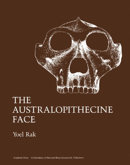 Yoel Rak - Australopithecine Face, E-bok