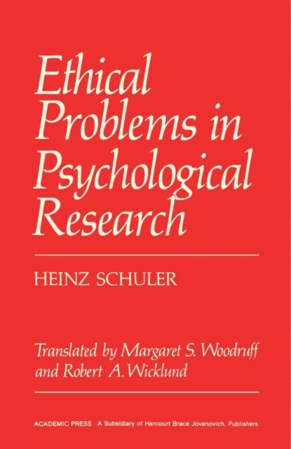 Heinz Schuler - Ethical Problems in Psychological Research, E-bok