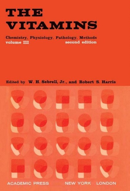Robert S. Harris, W. H. Sebrell - Vitamins, E-bok