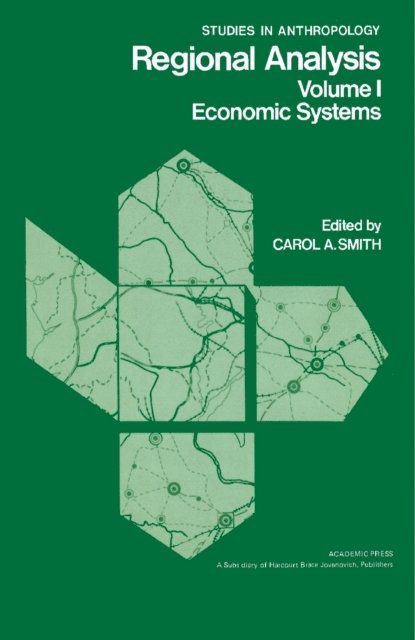 Carol A. Smith - Regional Analysis, E-bok