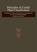 Principles of Tzeltal Plant Classification