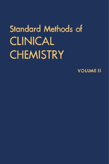 David Seligson - Standard Methods of Clinical Chemistry, E-bok