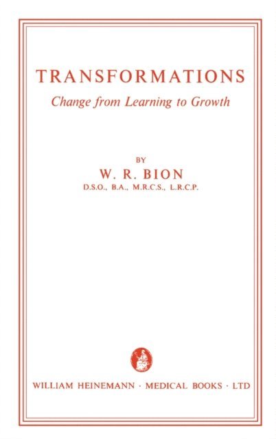 W. R. Bion - Transformations, E-bok