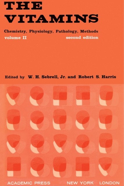 Robert S. Harris, W. H. Sebrell - Vitamins, E-bok