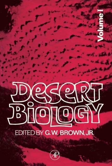 G. W. Brown - Desert Biology, E-bok