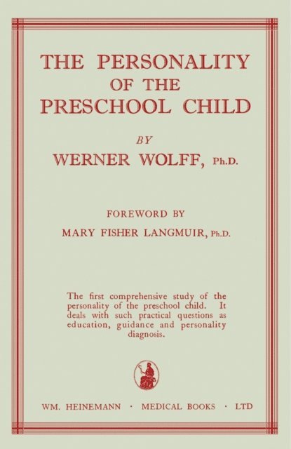 Werner Wolff - Personality of the Preschool Child, E-bok