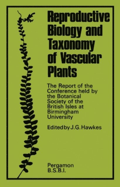 J. G. Hawkes - Reproductive Biology and Taxonomy of Vascular Plants, E-bok