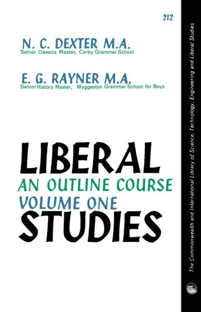 E. G. Rayner, N. C. Dexter, P. Sanderson, D. Mattam, C. V. James - Liberal Studies, E-bok