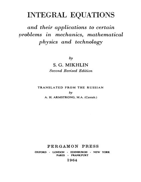 S. G. Mikhlin, S. Ulam, M. Stark, I. N. Sneddon - Integral Equations, E-bok