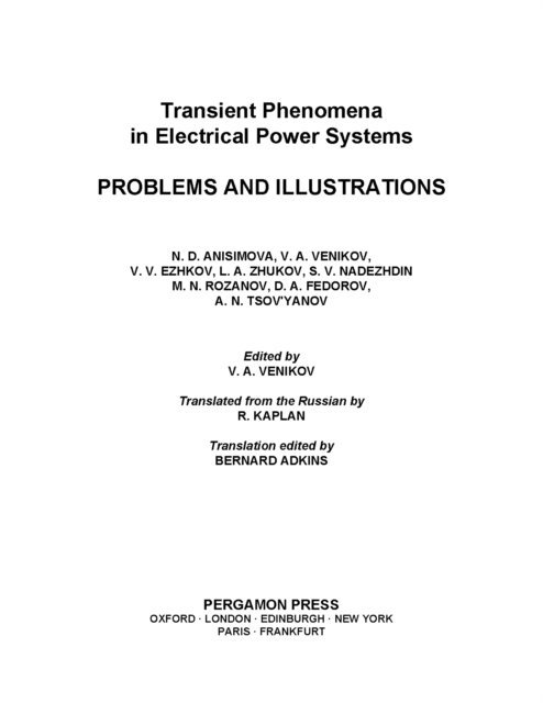 V. V. Ezhkov, V. A. Venikov, N. D. Anisimova - Transient Phenomena in Electrical Power Systems, E-bok