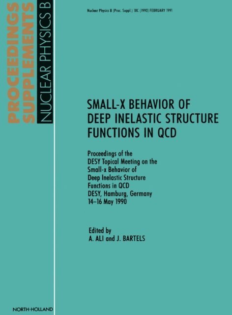 J. Bartels, A. Ali - Small-X Behavior of Deep Inelastic Structure Functions in QCD, E-bok
