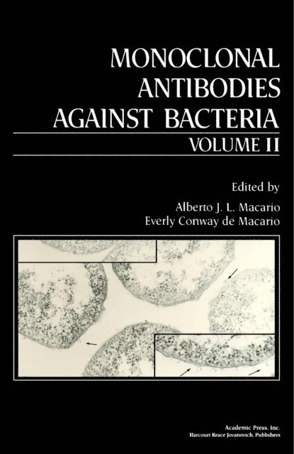 Everly Conway de Macario, Alberto J. L. Macario - Monoclonal Antibodies Against Bacteria, E-bok